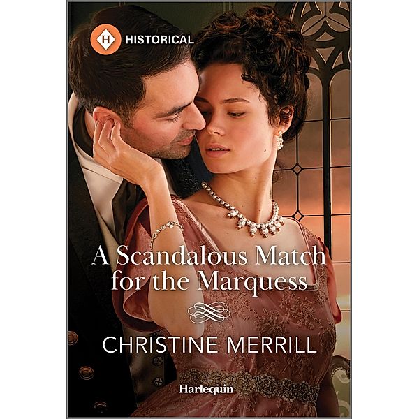 A Scandalous Match for the Marquess, Christine Merrill