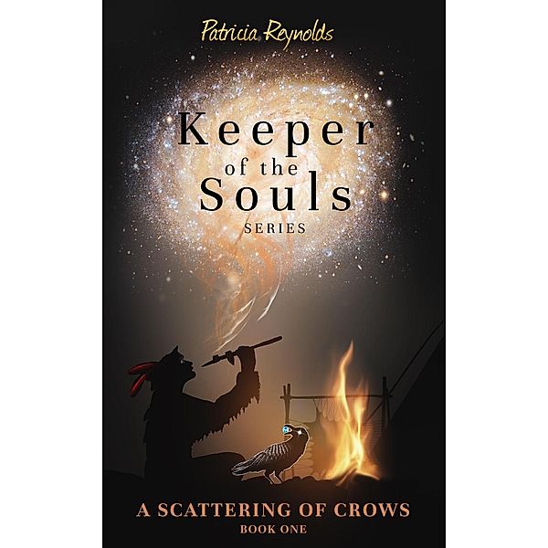 A Scattering of Crows (Keeper of the Souls, #1), Patricia Reynolds