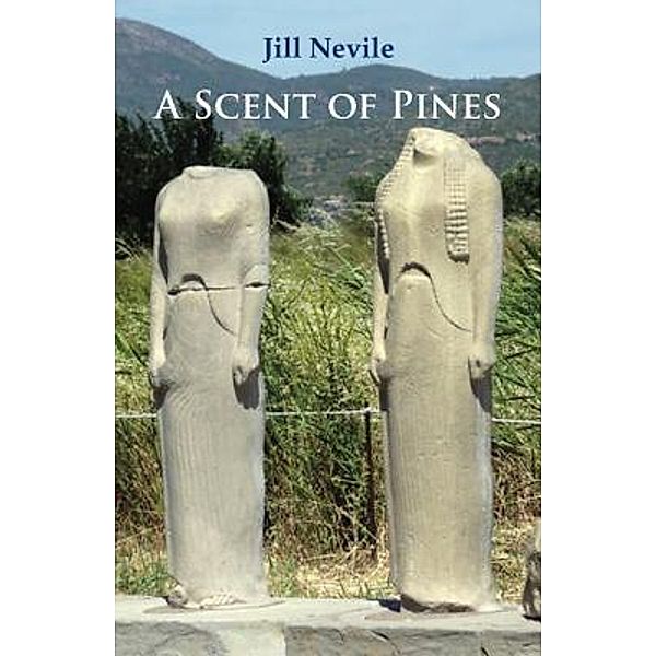 A Scent of Pines, Jill Nevile