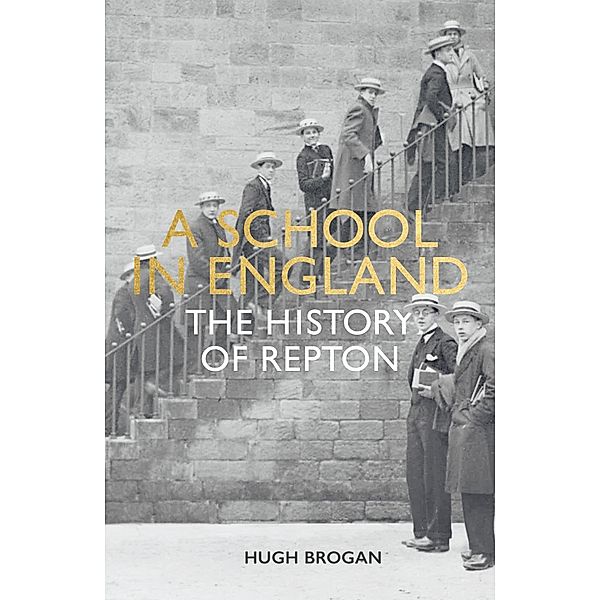 A School in England, Hugh Brogan