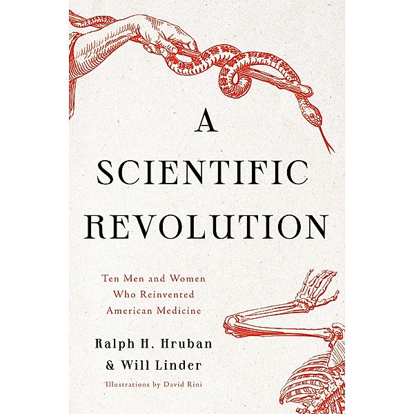 A Scientific Revolution, Ralph H. Hruban, William Linder