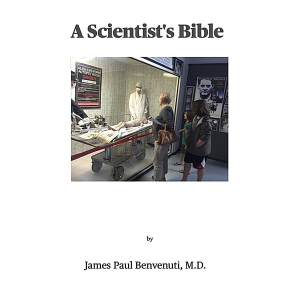 A SCIENTIST'S BIBLE, M. D. Benvenuti