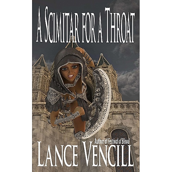 A Scimitar for a Throat, Lance Vencill