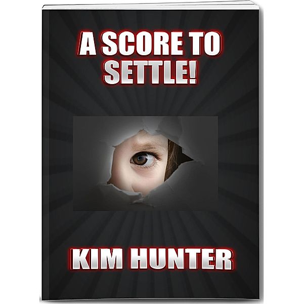 A Score To Settle, Kim Hunter