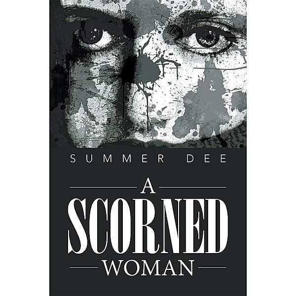 A Scorned Woman