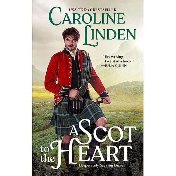 A Scot to the Heart / Desperately Seeking Duke Bd.2, Caroline Linden