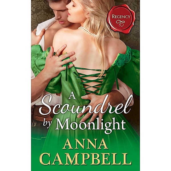 A Scoundrel By Moonlight, Anna Campbell