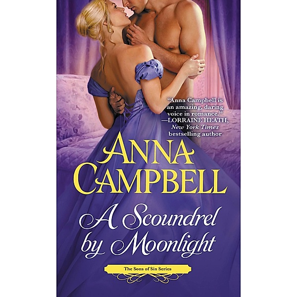 A Scoundrel by Moonlight / Sons of Sin Bd.5, Anna Campbell