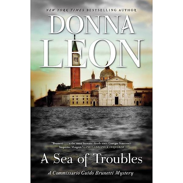 A Sea of Troubles: A Commissario Guido Brunetti Mystery, Donna Leon