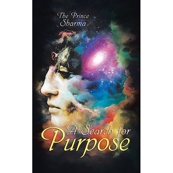 A Search for Purpose, The Prince Sharma