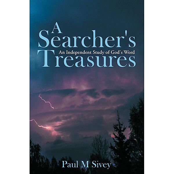 A Searcher's Treasures, Paul M Sivey
