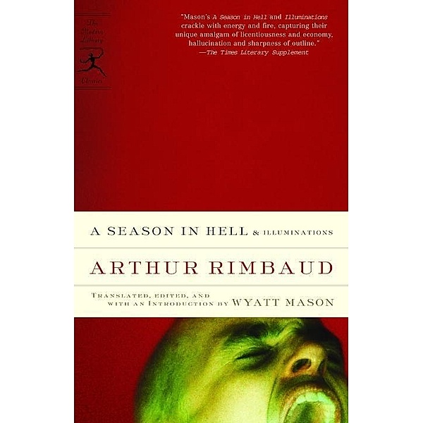 A Season in Hell & Illuminations / Modern Library Classics, Arthur Rimbaud