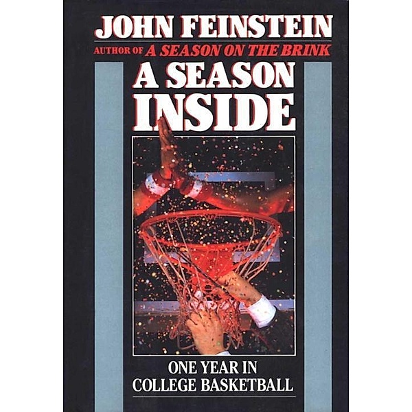 A Season Inside, John Feinstein