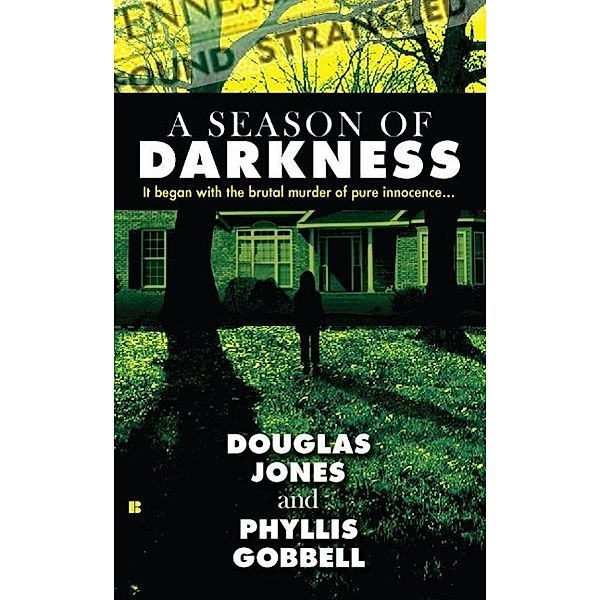 A Season of Darkness, Doug Jones, Phyllis Gobbell