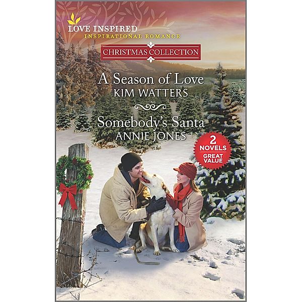 A Season of Love & Somebody's Santa, Kim Watters, Annie Jones