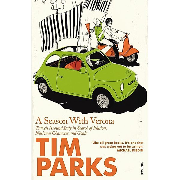 A Season With Verona, Tim Parks