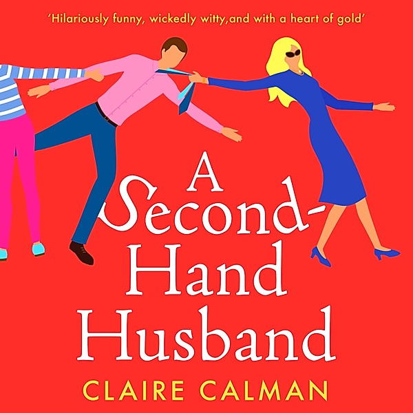 A Second-Hand Husband, Claire Calman