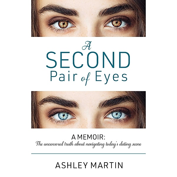 A Second Pair of Eyes, Ashley Martin, Janet Parkhurst