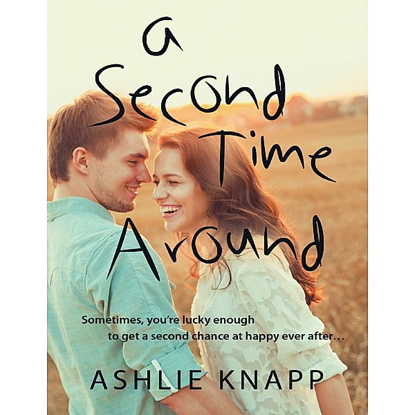 A Second Time Around, Ashlie Knapp