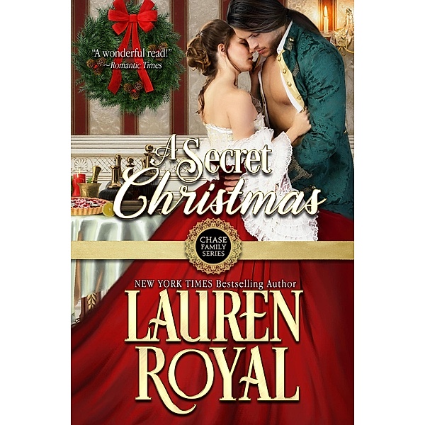 A Secret Christmas (Chase Family Series, #8) / Chase Family Series, Lauren Royal