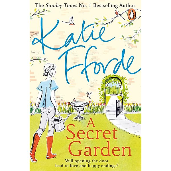A Secret Garden, Katie Fforde