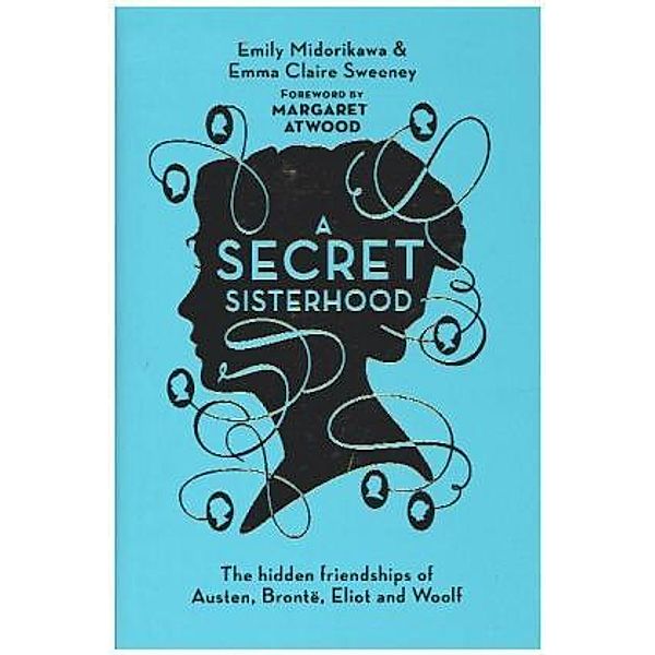 A Secret Sisterhood, Emily Midorikawa, Emma Cl. Sweeney