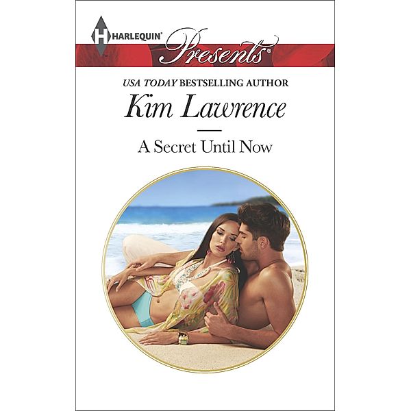 A Secret Until Now, Kim Lawrence