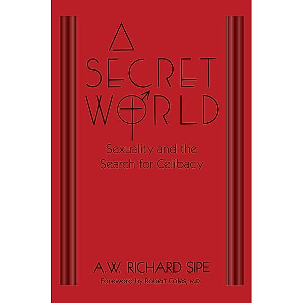 A Secret World, A. W. Richard Sipe