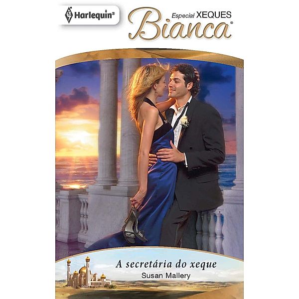 A secretária do xeque / Bianca Bd.1297, Susan Mallery