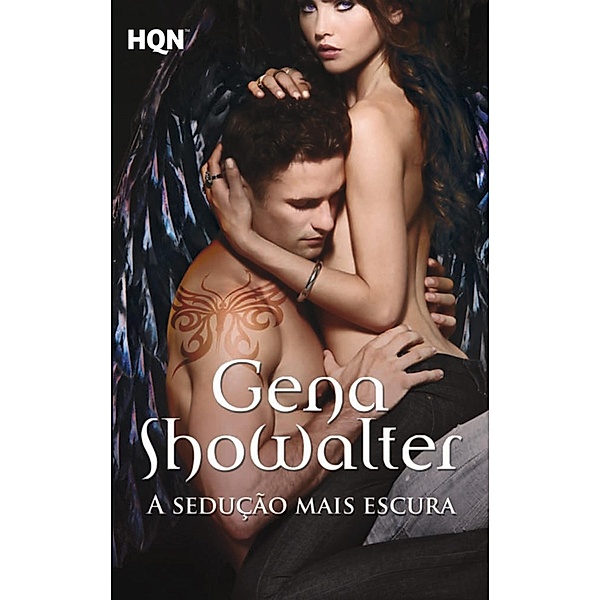 A sedução mais escura / HQN Bd.4, Gena Showalter