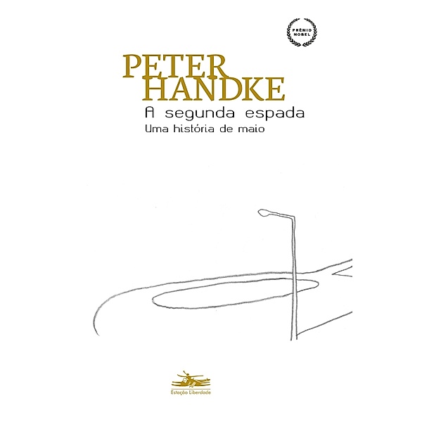 A segunda espada, Peter Handke