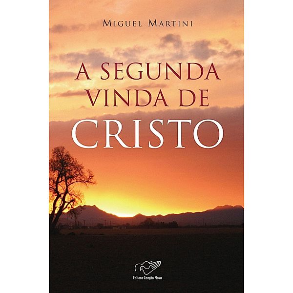 A segunda vinda de Cristo, Miguel Martini