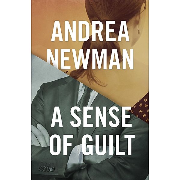 A Sense of Guilt, Andrea Newman