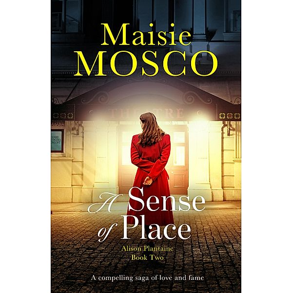 A Sense of Place / The Alison Plantaine Sagas Bd.2, Maisie Mosco