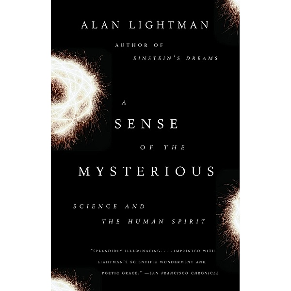 A Sense of the Mysterious, Alan Lightman
