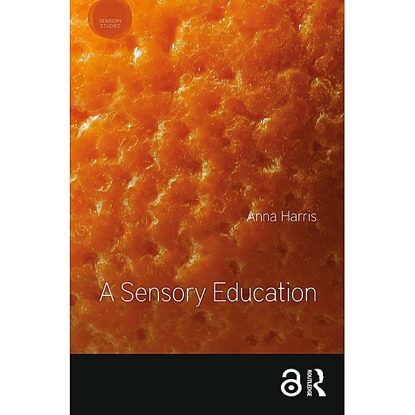 A Sensory Education, Anna Harris