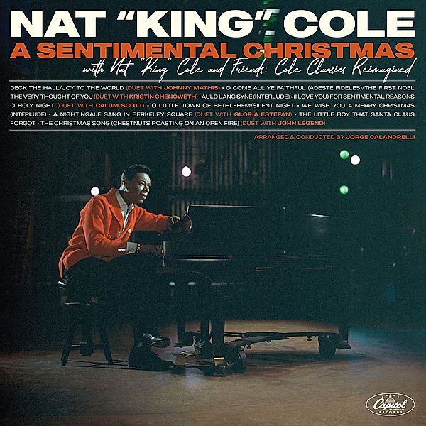 A Sentimental Christmas With Nat King Cole And Friends: Cole Classics Reimagined, Nat King Cole