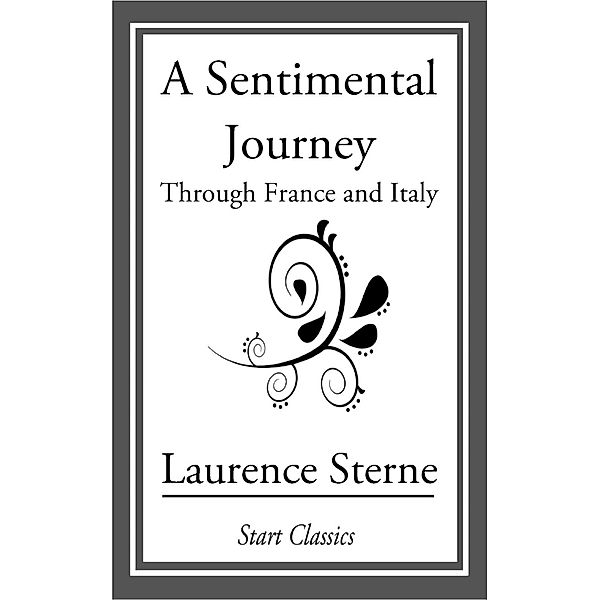 A Sentimental Journey, Laurence Sterne