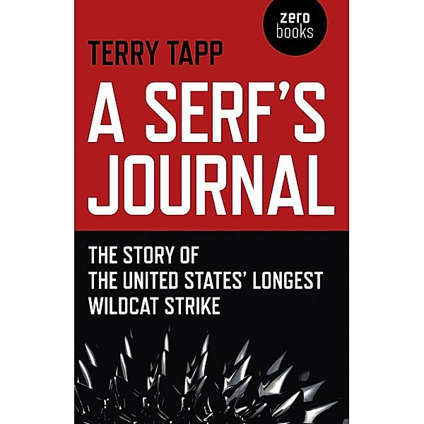 A Serf's Journal, Terry Tapp