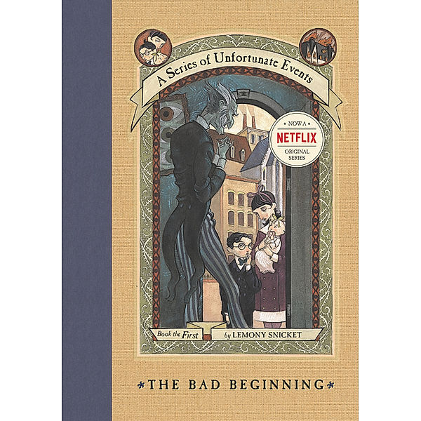 A Series of Unfortunate Events - The Bad Beginning, Lemony Snicket