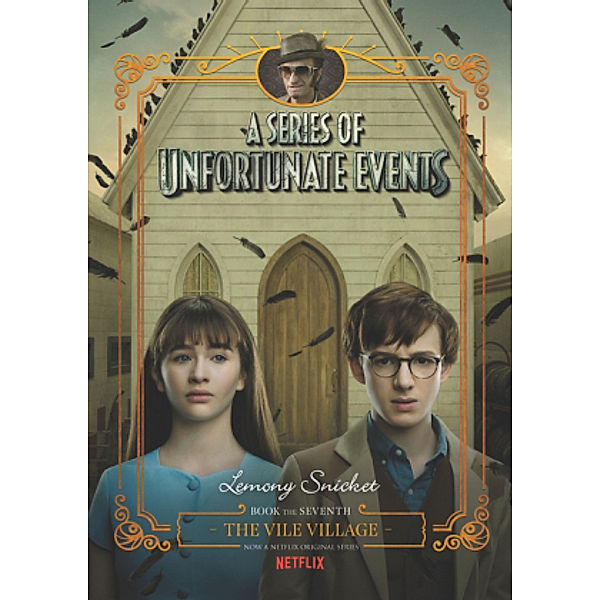 A Series of Unfortunate Events - The Vile Village, Lemony Snicket