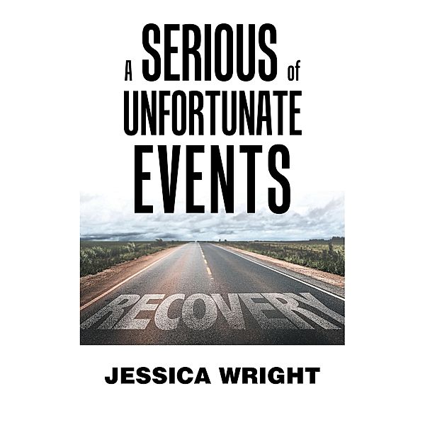 A Serious of Unfortunate Events, Jessica Wright