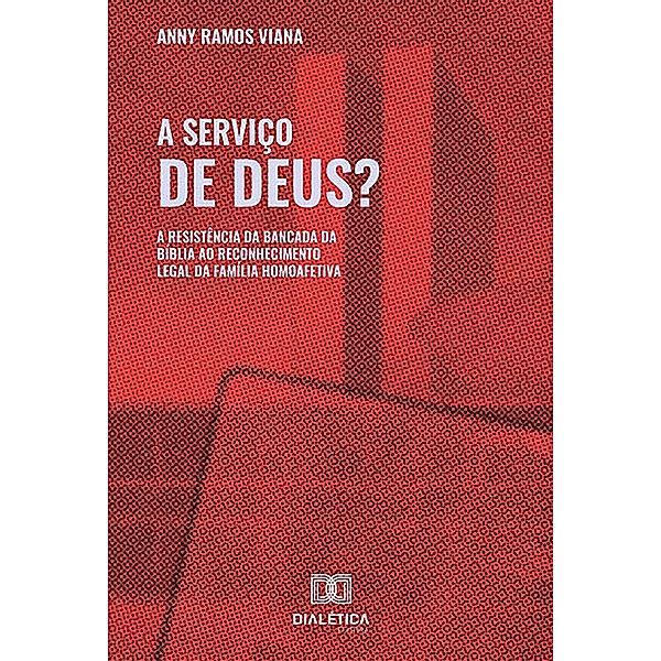 A Serviço de Deus?, Anny Ramos Viana