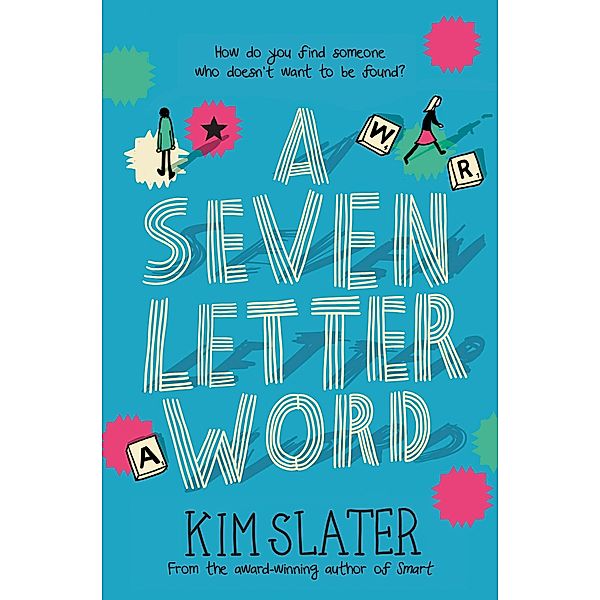 A Seven-Letter Word, Kim Slater