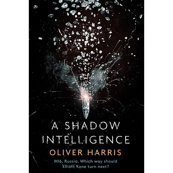 A Shadow Intelligence, Oliver Harris