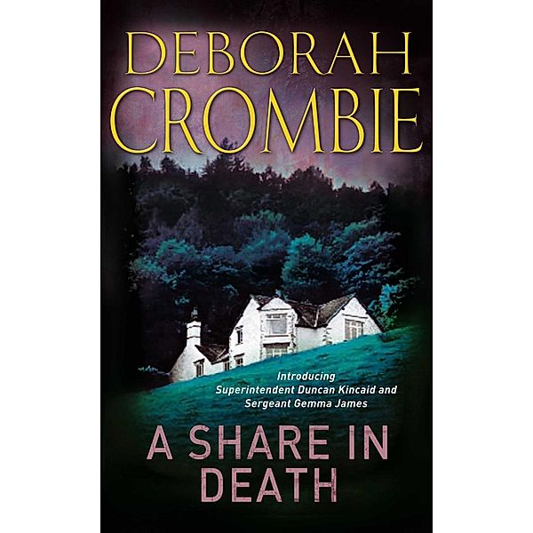 A Share in Death, Deborah Crombie