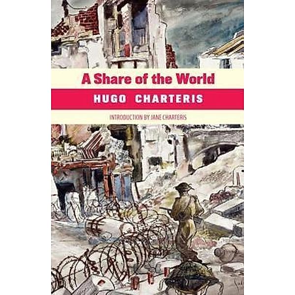 A Share of the World, Hugo Charteris