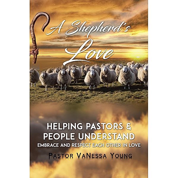 A Shepherd's Love, Pastor Vanessa Young