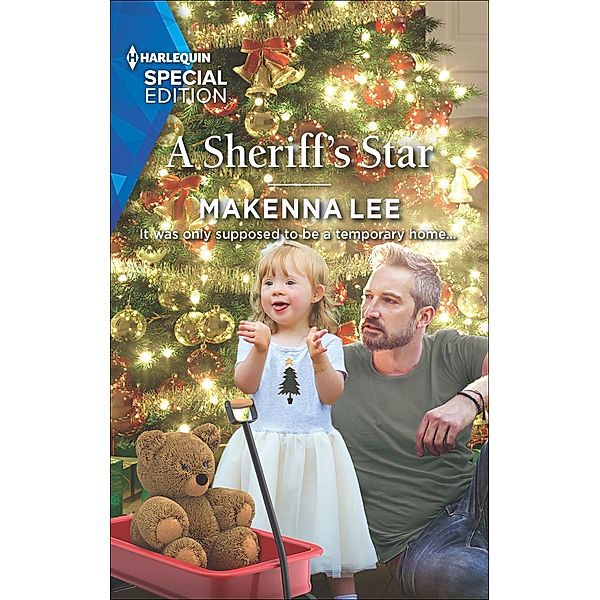 A Sheriff's Star / Home to Oak Hollow, Makenna Lee