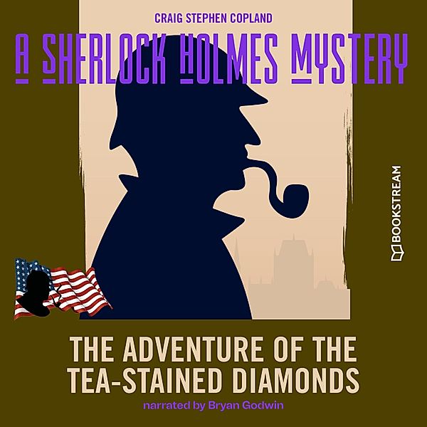 A Sherlock Holmes Mystery - 5 - The Adventure of the Tea-Stained Diamonds, Sir Arthur Conan Doyle, Craig Stephen Copland